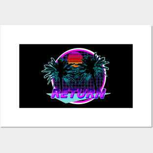 "r e t u r n" retrowave Posters and Art